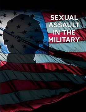 portada Sexual Assault in the Military (en Inglés)