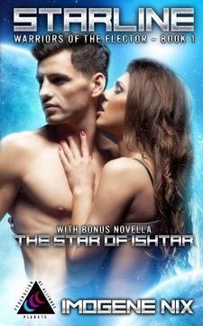 portada Starline: Featuring Bonus Novella The Star of Ishtar (Warriors of the Elector)