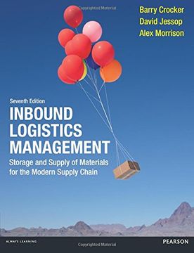 portada Inbound Logistics Management: Storage and Supply of Materials for the Modern Supply Chain. By Barry Crocker, David Jessop, Alex Morrison 