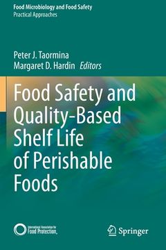 portada Food Safety and Quality-Based Shelf Life of Perishable Foods (en Inglés)