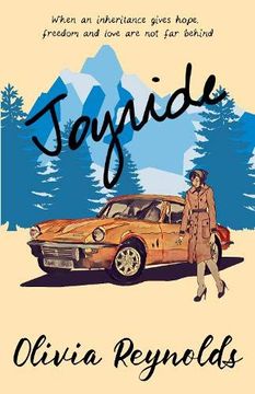 portada Joyride: When an Inheritance Gives Hope, Freedom and Love are not far Behind (en Inglés)