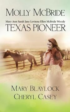portada Molly McBride: Texas Pioneer (en Inglés)