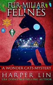 portada Fur-Miliar Felines (a Wonder Cats Mystery) (en Inglés)
