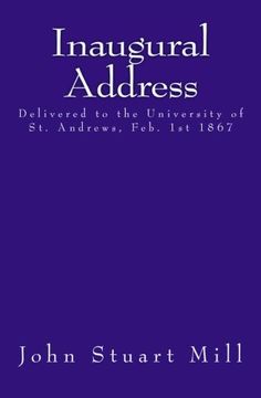 portada Inaugural Address: Delivered to the University of St. Andrews, Feb. 1st 1867 (in English)