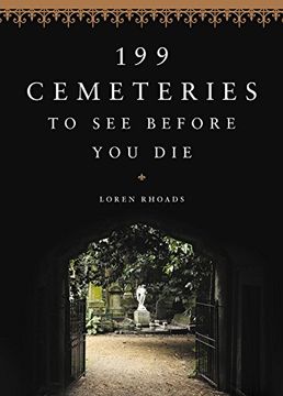 portada 199 Cemeteries to see Before you die (en Inglés)