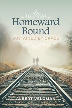 portada Homeward Bound: Sustained by Grace (in English)