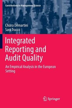 portada Integrated Reporting and Audit Quality: An Empirical Analysis in the European Setting (en Inglés)