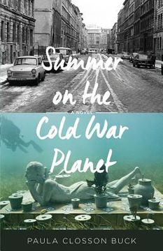 portada Summer on the Cold War Planet (en Inglés)