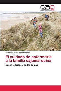 portada El Cuidado de Enfermería a la Familia Cajamarquina