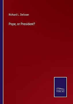 portada Pope, or President? (in English)