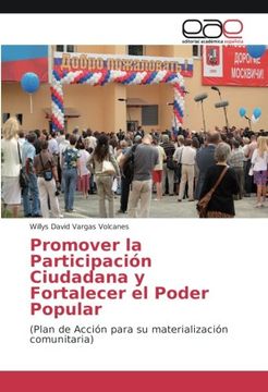 portada Promover la Participación Ciudadana y Fortalecer el Poder Popular: (Plan de Acción para su materialización comunitaria)