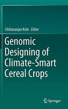 portada Genomic Designing of Climate-Smart Cereal Crops. Edited by Chittaranjan Kole. 