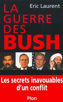 portada La Guerre des Bush: Les Secrets Inavouables D'un Conflit