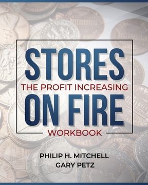 portada Stores on Fire: The Profit Increasing Workbook