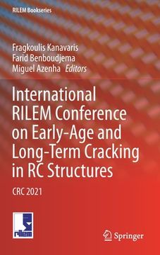 portada International Rilem Conference on Early-Age and Long-Term Cracking in Rc Structures: CRC 2021