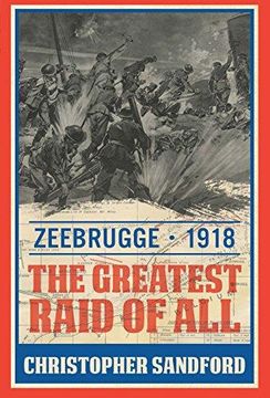 portada Zeebrugge: The Greatest Raid of All (en Inglés)