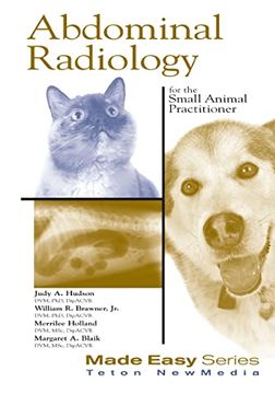 portada Abdominal Radiology for the Small Animal Practitioner (Made Easy Series) (en Inglés)