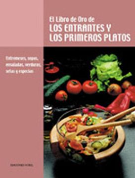 portada el libro de oro de los entrantes y los primeros platos (in Spanish)