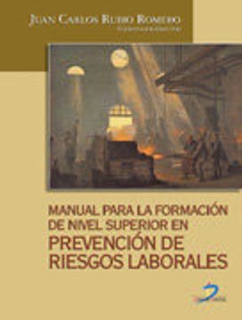 portada Manual para la formación de nivel superior en prevención de riesgos laborales (in Spanish)