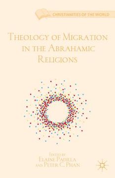 portada theology of migration in the abrahamic religions (en Inglés)