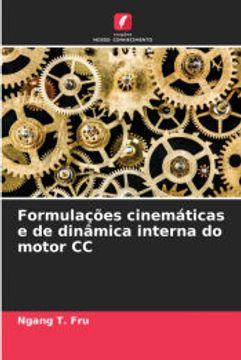 portada Formulações Cinemáticas e de Dinâmica Interna do Motor cc (en Portugués)