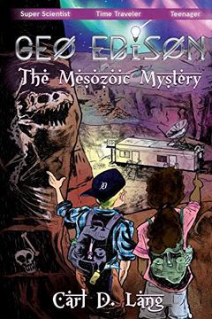 portada Geo Edison and the Mesozoic Mystery: The Adventures of geo Edison (en Inglés)