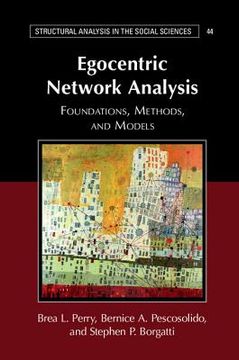 portada Egocentric Network Analysis (Structural Analysis in the Social Sciences) (en Inglés)