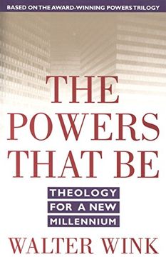 portada The Powers That be: Theology for a new Millennium (in English)