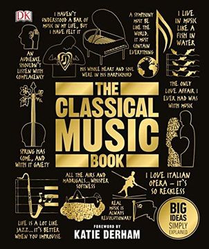 portada The Classical Music Book: Big Ideas Simply Explained (en Inglés)