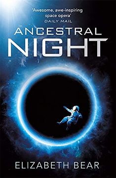 portada Ancestral Night: A White Space Novel (en Inglés)