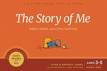 portada Story of me, The: Babies, Bodies, and a Very Good God: 1 (God'S Design for Sex) 