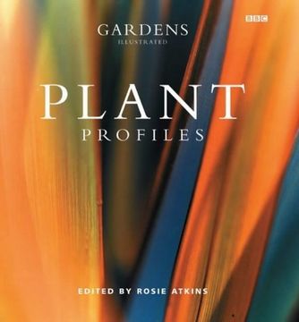 portada Gardens Illustrated: Plant Profiles 