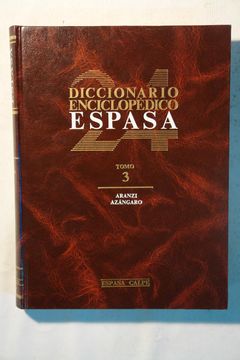 portada Diccionario Enciclopédico Espasa. Tomo 3. Aranzi - Azángaro