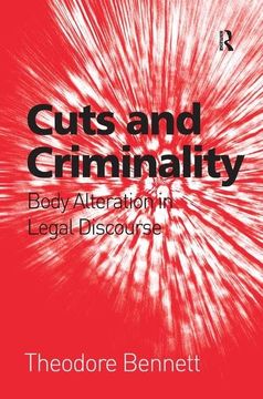 portada Cuts and Criminality: Body Alteration in Legal Discourse (en Inglés)