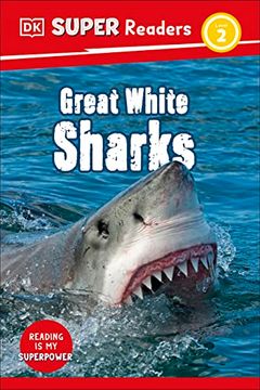 portada Dk Super Readers Level 2 Great White Sharks (en Inglés)