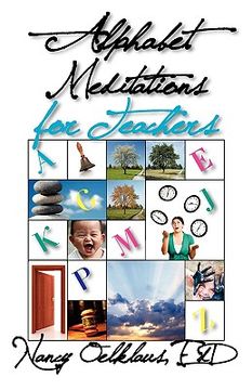 portada alphabet meditations for teachers: everyday wisdom for educators (en Inglés)