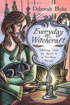 portada Everyday Witchcraft: Making Time for Spirit in a Too-Busy World (in English)