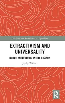 portada Extractivism and Universality (Critiques and Alternatives to Capitalism) (en Inglés)
