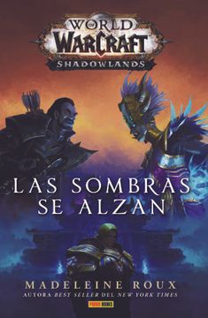 portada World of Warcraft: Shadowlands - Las sombras se alzan (novela) (in Spanish)