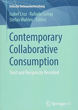 portada Contemporary Collaborative Consumption: Trust and Reciprocity Revisited (Kritische Verbraucherforschung) (en Inglés)