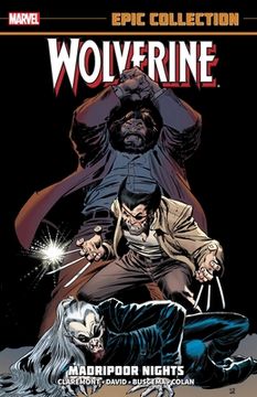 portada Wolverine Epic Collection: Madripoor Nights [New Printing 2] (en Inglés)