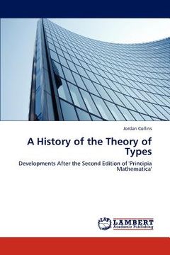 portada a history of the theory of types (en Inglés)