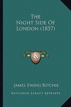 portada the night side of london (1857) (in English)