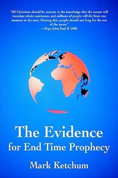 portada the evidence for end time prophecy (en Inglés)