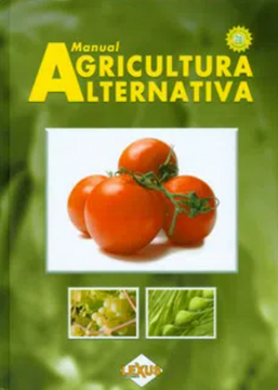 portada Agricultura Alternativa 1 Vol + Dvd (in Spanish)