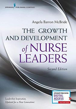 portada The Growth and Development of Nurse Leaders, Second Edition (en Inglés)
