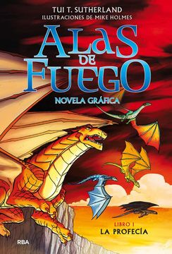 portada Alas de Fuego 1. La Profecía (Novela Gráfica) (Ficción Kids) (in Spanish)