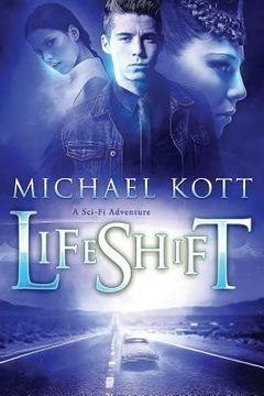 portada LifeShift: A Sci-Fi Adventure (en Inglés)