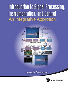 portada Introduction To Signal Processing, Instrumentation, And Control: An Integrative Approach