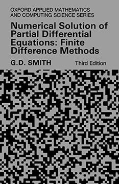 portada Numerical Solution of Partial Differential Equations: Finite Difference Methods (Oxford Applied Mathematics & Computing Science Series) (Oxford Applied Mathematics and Computing Science Series) (en Inglés)